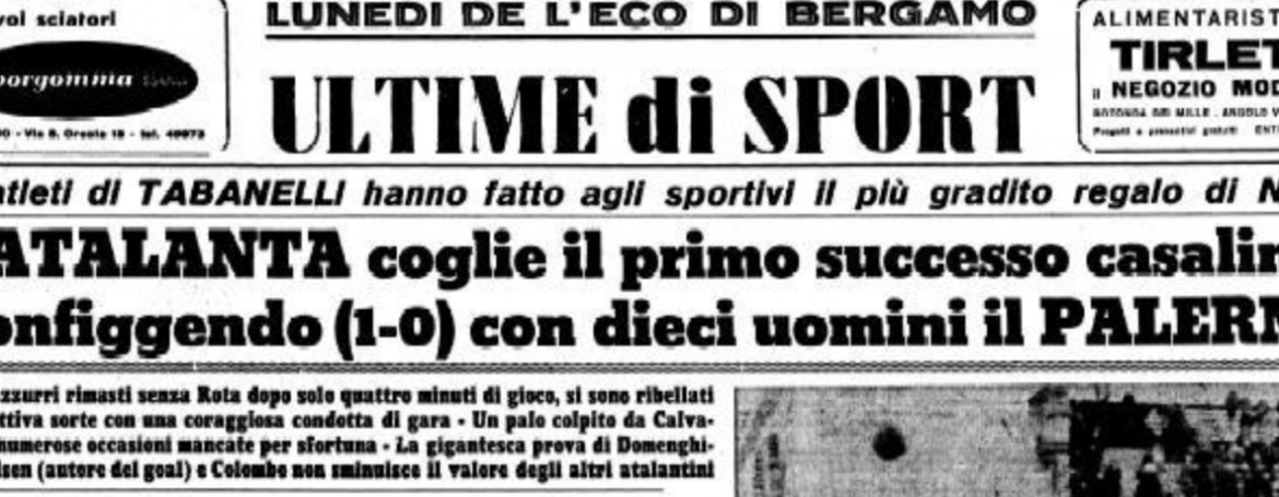 La prima volta all’Atalanta